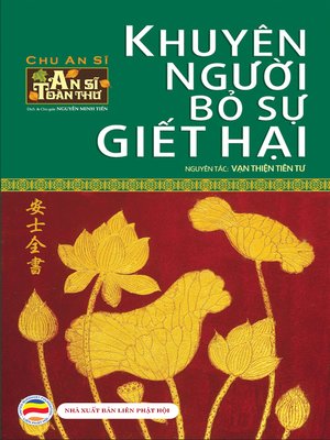 cover image of Khuyên người bỏ sự giết hại (An Sĩ toàn thư--Tập 3)